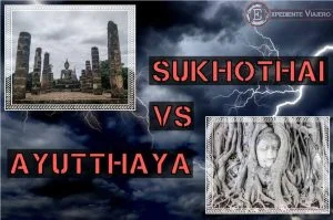 Sukhothai o Ayutthaya: Round 1, fight!